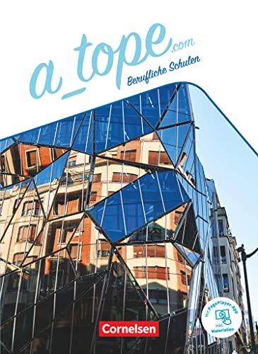 A_tope.com - Berufliche Schulen - 11.-13. Schuljahr: Schulbuch - Mit PagePlayer-App von Cornelsen Verlag GmbH